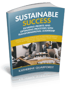 Sustainable Success Optimizing Process
